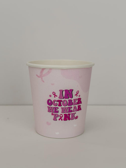 أكواب ورقية للتوعية - "In October We Wear Pink"